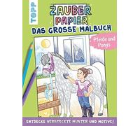 Natascha Pitz Zauberpapier - Das große Malbuch - Pferde und Ponys: En (Hardback)