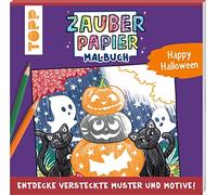 Natascha Pitz Zauberpapier Malbuch Happy Halloween: Entdecke verstec (Paperback)