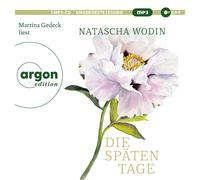 Natascha Wodin Die späten Tage: Über das Altwerden und eine spä (CD) (US IMPORT)