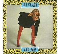 Natasha - Iko Iko / I Should Have Known [7" Vinyl]