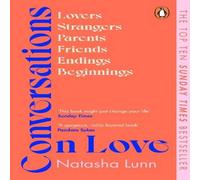 Natasha Lunn Conversations on Love : with Philippa Perry, Dolly Alderton Natasha Lunn Multicolor