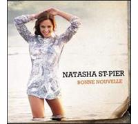 Natasha St-Pier - Bonne Nouvelle [Import]