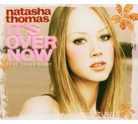 Natasha Thomas - it's over now cdsingle