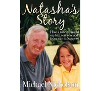 Natasha's Story: How a nine-year old orphan was rescued from war in Sarajevo