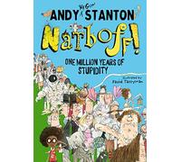 Natboff! One Million Years of Stupidity