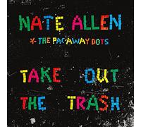 Nate Allen & The Pac-Away Dots – Take Out The Trash – Vinyl – Burnside
