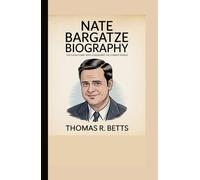 NATE BARGATZE BIOGRAPHY: The Clean Comic Who Conquered the Comedy World
