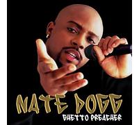 NATE DOGG - Ghetto Preacher
