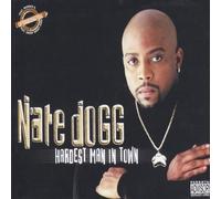 Nate Dogg - Hardest Man in Town