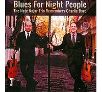 Nate Najar Trio - Blues For Night People