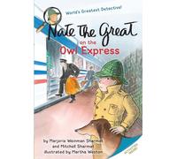 Nate the Great on the Owl Express (Nate the Great Detective Stories (Paperback)): 24