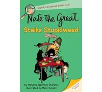 Nate the Great Stalks Stupidweed: 9