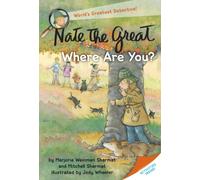Nate the Great, Where Are You? (Nate the Great 27)