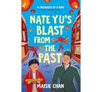 Nate Yu's Blast from the Past: boy meets ghost in a tale of unlikely friendship