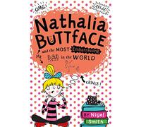 Nathalia Buttface and the Most Embarrassing Dad in the World