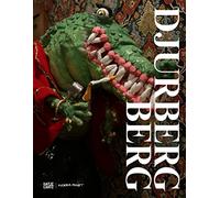 Nathalie Djurberg und Hans Berg (German Edition): A Journey through Mud and Confusion with Small Glimpses of Air