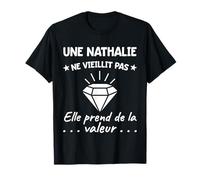 Nathalie Value | Birthday Humor Mom Mother First Name T-Shirt