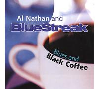 Nathan, Al & Bluestreak - Blues & Black Coffee