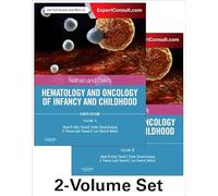 Nathan and Oski's Hematology and Oncology of Infancy and Childhood – 2-Volume Set