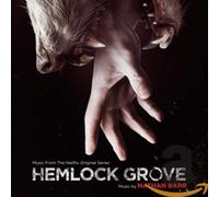 Hemlock Grove by Original Tv Soundtrack / Nathan Barr (CD 2013)