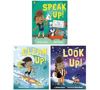 Nathan Bryon 3 Books Collection set (Look Up!, Clean Up!, Speak Up!)