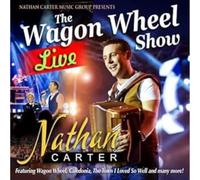 Nathan Carter - The Wagon Wheel Show: Live