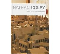 Nathan Coley: There Will be No Miracles Here