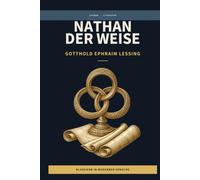 Nathan der Weise: LesBar - Weil Klassiker nicht kompliziert sein müssen (LesBar - neu erzählt in moderner Sprache)