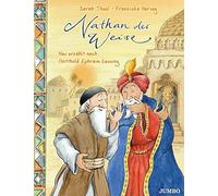 Nathan der Weise: Neu erzahlt nach Gotthold Ephraim Lessing, Theel, Harvey.