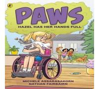 Nathan Fairbairn PAWS: Hazel Has Her Hands Full Paperback Book Nathan Fairbairn Multicolor