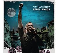 Nathan Gray - Rebel Songs [VINYL]