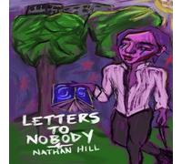 Nathan Hill Letters to Nobody Paperback Book Nathan Hill Multicolor