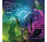 Nathan, Keil - My Time to Fly