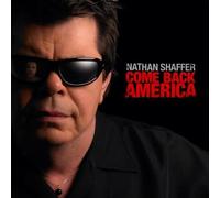Nathan Shaffer - Come Back America