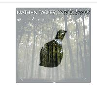 Nathan Tasker - Prone To Wander : The Hymn Project