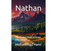 Nathan: The Curious Heart in Green Hills Village