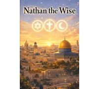 Nathan the Wise for Beginners: An Easy English Manga Based on Gotthold Ephraim Lessing