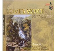 Nathan Vale - Love's Voice: Songs by Gurney, Ireland, Finzi, Venables