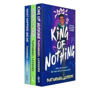 Nathanael Lessore Collection 3 Books Set (King of Nothing, Steady For This & What Happens Online)
