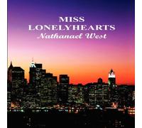 Nathanael West Miss Lonely Hearts (Paperback) N/A Book Nathanael West Multicolor