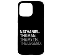 Nathaniel Design: The Man Myth Legend Case for iPhone 15 Pro Max