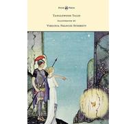 Nathaniel Hawth Tanglewood Tales - Illustrated by Virginia Frances St (Hardback)