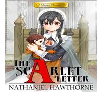 Nathaniel Hawthorne Manga Classics Scarlet Letter (New Printing) Paperback Book Nathaniel Hawthorne Multicolor