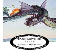 Nathaniel Hawthorne Tanglewood Tales Paperback Book in Black Nathaniel Hawthorne Black
