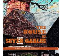 Nathaniel Hawthorne The house of seven gables Hardcover Book Nathaniel Hawthorne Multicolor