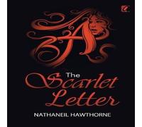 Nathaniel Hawthorne The Scarlet Letter Paperback Book in White Nathaniel Hawthorne White