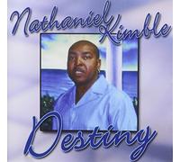 Nathaniel Kimble - Destiny