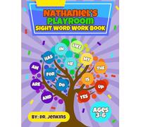 Nathaniel's Playroom Sight Word Work Book: A Fun & Educational Workbook for Early Readers - Includes Tracing, Coloring, Word Searches & Assessments to Master 36 Essential Sight Words