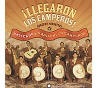 Nati Cano's Mariachi Los Camperos - ¡Llegaron Los Camperos!: Nati Cano's Mariachi Los Camperos