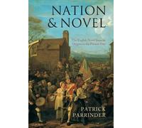 Nation and Novel: The English Novel from its Origins to the Present Day by ...